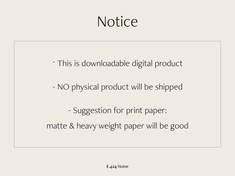 May include: Notice: This is a downloadable digital product. NO physical product will be shipped. Suggestion for print paper: matte & heavy weight paper will be good. E.424 Home