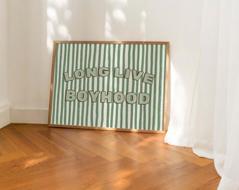 Nursery Wall Art | Long Live Boyhood Print | Digital Download