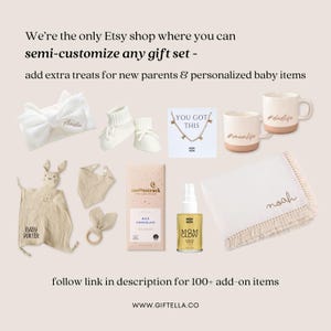 May include: A collection of baby items and gifts, including a headband, booties, a necklace, mugs, a blanket, a stuffed animal, a teether, chocolate, and a spray bottle. The text says "We're the only Etsy shop where you can semi-customize any gift set."