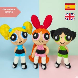 Patrón PDF Amigurumi Powerpuff Girls – Tutorial paso a paso de crochet para crear muñecas Powerpuff Girls.