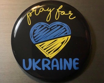 Pray for Ukraine 2.25 inch Pin Button or Magnet  Support Ukraine Flag Colors Heart #13