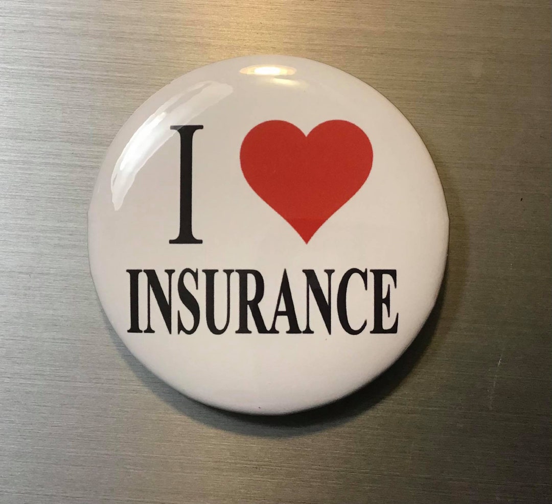 I Love Insurance 2.25 Inch Pin Button Insurance Agent Etsy