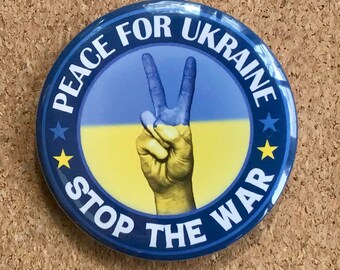 Peace for Ukraine 2.25 inch Pin Button or Magnet peace symbol