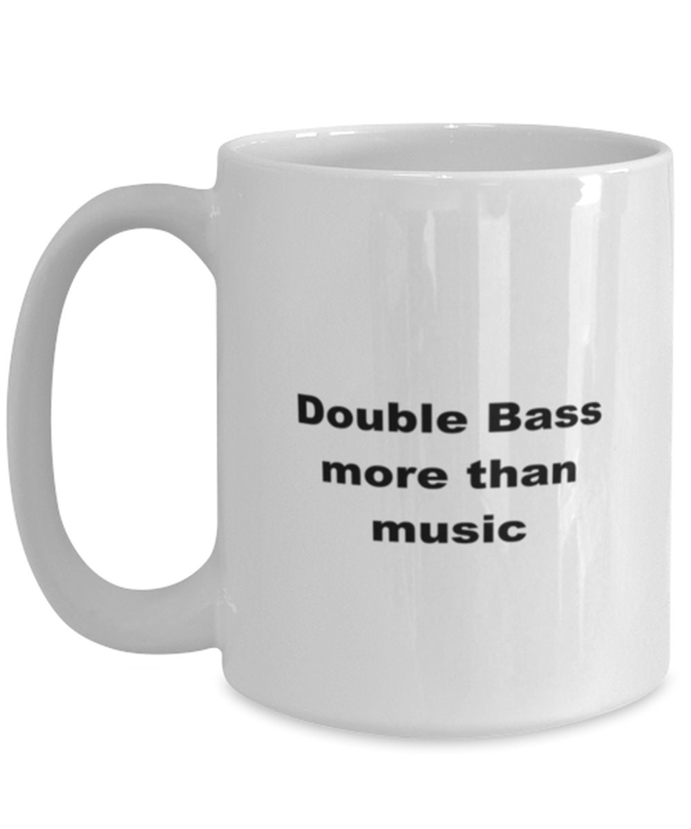 Double Bass Mug 15oz Double Bass Tea And Coffee Mug Cup Etsy