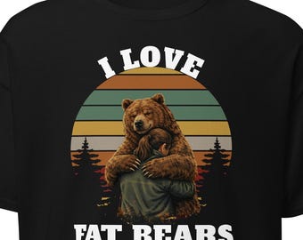 Fat Bear Week, Fat Bear Week Shirt with Woman, Fat Bear Week Shirt, Fat Bears, Katmai Alaska Bears, Fat Bear, Fat Bear Merch, Fat Bear Shirt