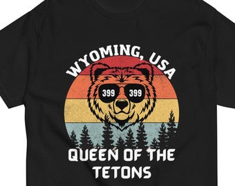 Queen Of The Tetons Grizzly 399 T-Shirt, 399 Shirt, Bear 399, Grizzly 399, Mama Bear 399, Grand Teton Queen, Matriarch of Jackson Hole
