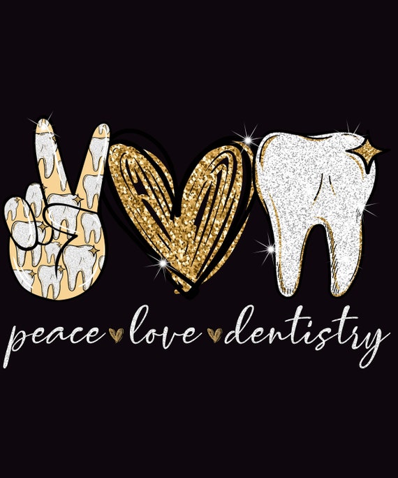 Download Peace Love Dentist Digital Download File Png File Psd File Etsy