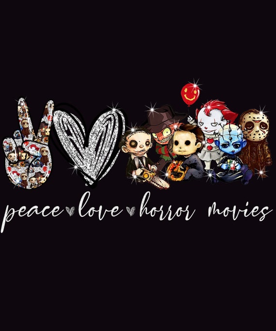 Download Peace Love Horror Movie Fans Digital Download File Png File Etsy