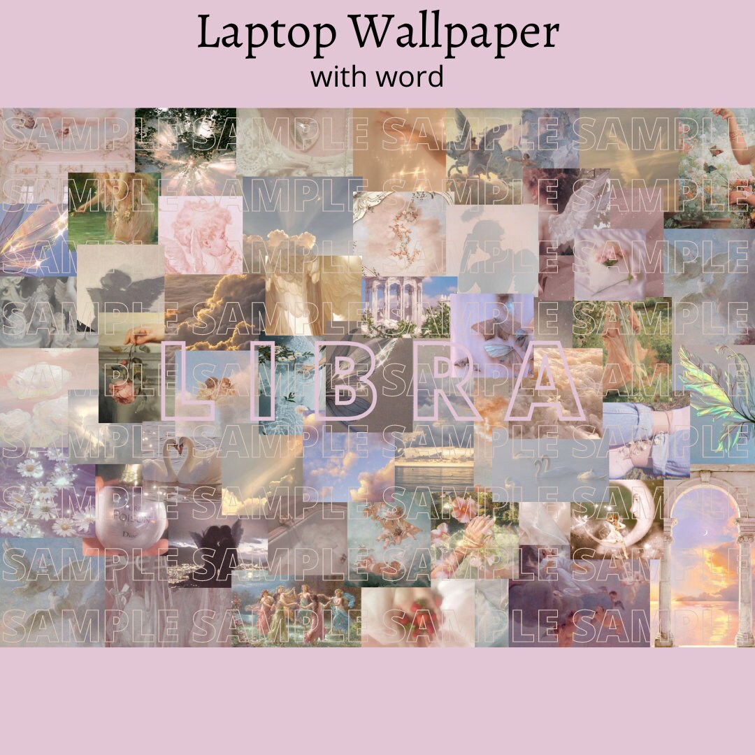 Libra Zodiac Sign Aesthetic Collage Wallpaper Angel Core Etsy