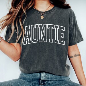 Comfort Colors® Retro Auntie Shirt, Cute Varsity Aunt Shirt, New Aunt Gift, Pregnancy Reveal to Aunt, Favorite Aunt Shirt, Cool Auntie Shirt