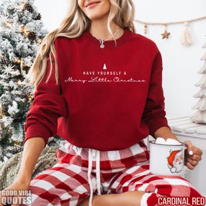 Have Yourself a Merry Christmas Sweatshirt, Cute Christmas Sweater, Minimal Christmas Sweatshirt, Holiday Gift, Merry Xmas Gift