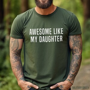 Awesome Like My Daughter Shirt,Cute Daughters Tshirt,Fun Gift for Husband,Awesome Daughter,Father Hood,Cool Dad Club Gift,Awesome Dads Gift