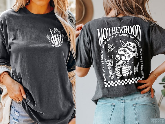 Comfort Colors® Motherhood Shirt, Some Days I Rock It, Rocker Mama, Cute Skeleton Tee, Rocker Mom Shirts, Rockin Shirts, Motherhood Shirts