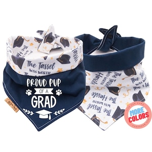 Reversible Dog Bandana - Proud of the grad you - Graduation announcement -  Personalized Dog Bandana - Tie & Snap -Dog Neckerchief-Dog Scarf