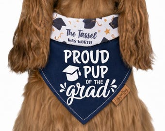 Reversible Dog Bandana - Proud pup of the grad - Graduation announcement -  Personalized Dog Bandana - Tie & Snap -Dog Neckerchief-Dog Scarf