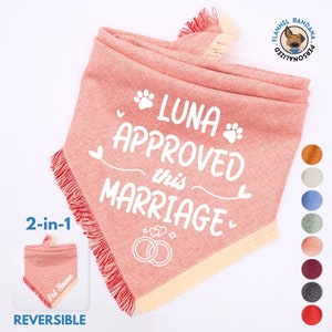 Approved this Marriage • Dog Bandana • Engagement Bandana • Engagement Announcement Dog Bandana • Dog wedding bandana