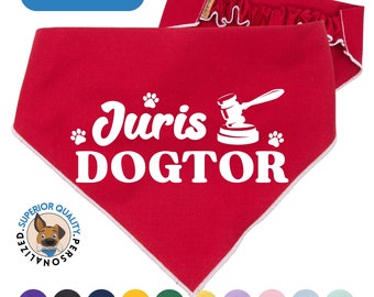 Bandana de formatura Juris Dogtor para cães | 11 cores | Estilos para usar sobre a coleira e elástico de cabelo | Fabricada nos EUA