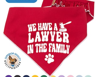 Bandana para cachorro na formatura da faculdade de direito: "Temos um advogado na família" - presente de algodão para animais de estimação
