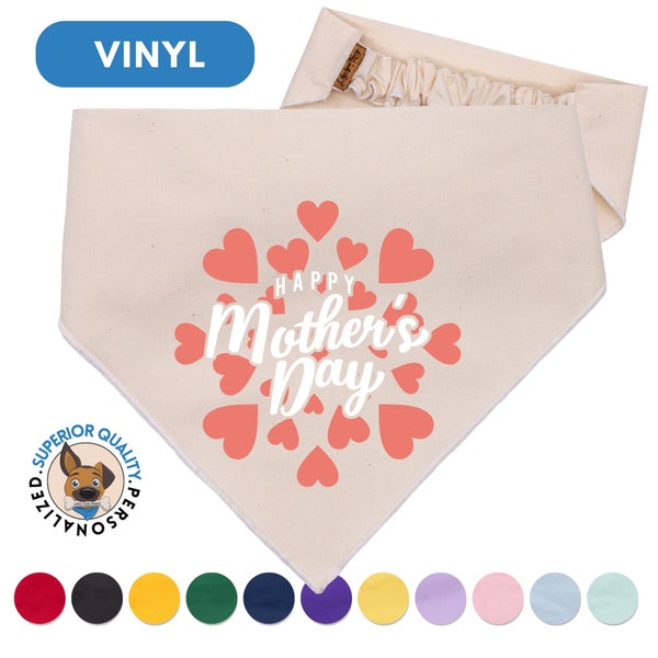 Natural 'Happy Mother's Day' Dog Bandana – 11 Colorful Options, Heartfelt Pet Scarf, Dog Mom Love Accessory, Custom Vinyl Pet Gift