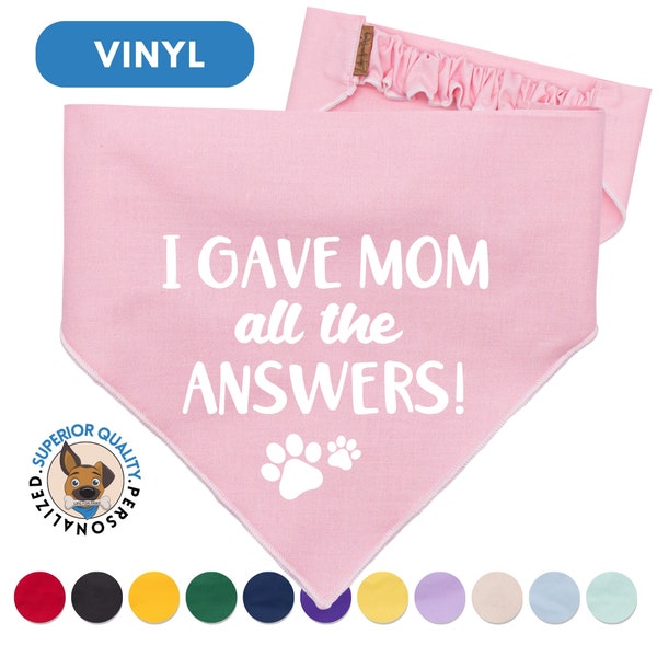 Humorous Graduation Dog Bandana 'I Gave Mom All The Answers!' - Soft Cotton, Multiple Colors, Over-Collar & Scrunchie Styles
