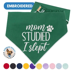 Custom Mom Studied I Slept Dog Bandana - Personalized Graduation Gifts for Friends & Pets - Class of 2023/2024 Celebration Accessory