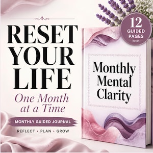 May include: A monthly guided journal titled Reset Your Life One Month at a Time with the subtitle Monthly Mental Clarity. The cover features a soft pink and purple wavy design, lavender sprigs, and a circular badge stating 12 Guided Pages.