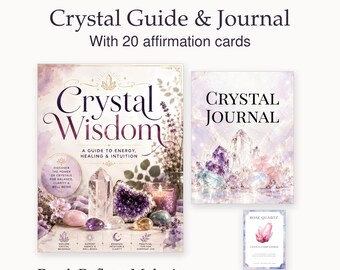 Crystal Guide, Crystal Journal Printable, Crystal Meanings Guide, Chakra Workbook, Grid Templates & Crystal Affirmation Cards