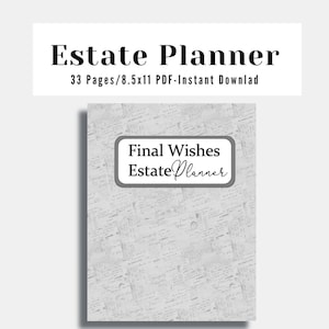 May include: A printable estate planner with a gray and white patterned background. The title "Final Wishes Estate Planner" is in a black rectangle.