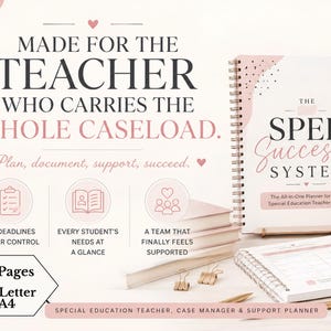 May include: A spiral-bound planner titled The SPED Success System for special education teachers. The cover features pink and black text, a leaf illustration, and a small heart. It includes 34 pages in US Letter and A4 sizes, with icons for IEP deadlines, student needs, and team support.