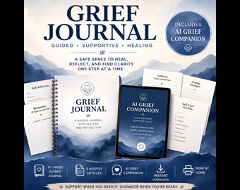 Grief Journal with AI Grief Companion | Guided Grief Workbook | Bereavement | Healing| Death Loss | Mourning Journal | Coping With Grief