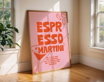 Könnte beinhalten: Ein rosa Poster mit goldenem Rahmen, auf dem der Text "ESPRESSO MARTINI" in großen orangefarbenen Buchstaben steht. Das Poster enthält auch eine Illustration eines Martini-Glases und eine Zutatenliste in orangefarbenem Text.