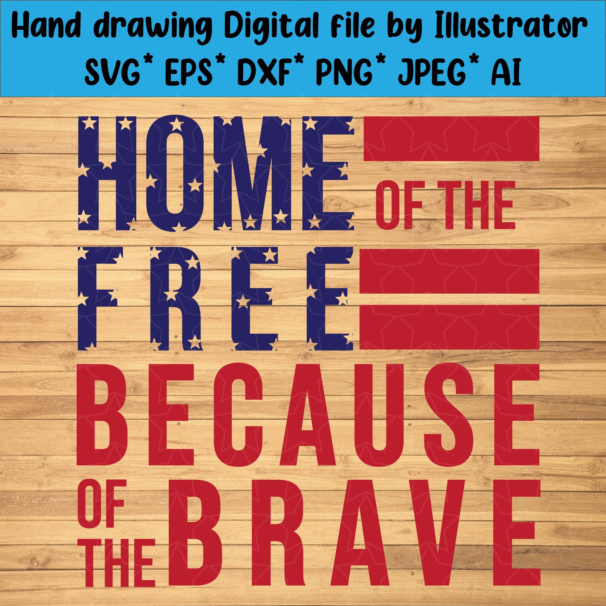 Home of the free because of the brave stars and stripes SVG | Etsy
