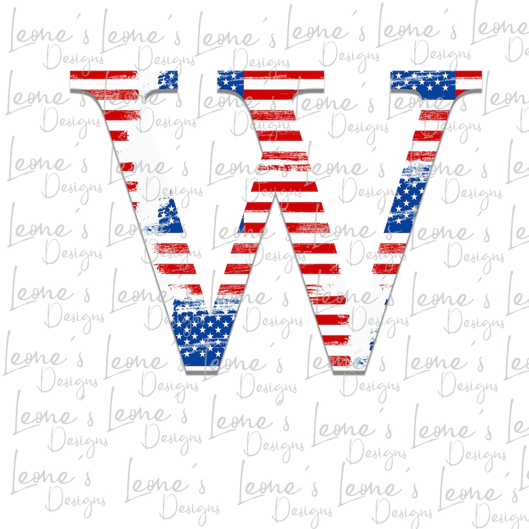 USA Patriotic Letter W Digital PNG Designs, USA Flag, Digital Download ...