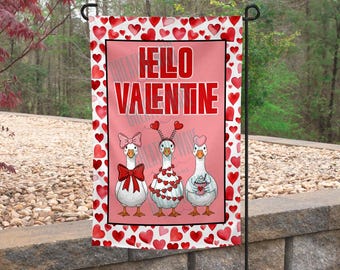 Hello Valentine Porch Goose Garden Flag 12x18