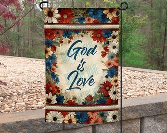 God Is Love Garden Flag 12x18
