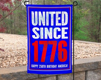 United Since 1776 America 250 Years Garden Flag 12x18