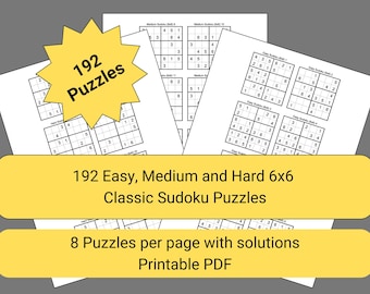 Classic 6x6 Sudoku Puzzle Pack – Easy, Medium, Hard | 192 Puzzles, Instant Download PDFs