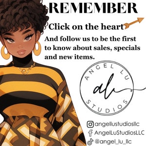 May include: Illustration of a woman wearing gold hoop earrings and a black and yellow striped top. The text reads "REMEMBER, Click on the heart, And follow us to be the first to know about sales, specials and new items."