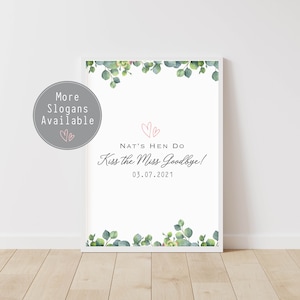 Hen Do Poster Prints. Miss to Mrs | Bride to Be | Kiss the Miss | Cocktails | Prosecco | Welcome Bride Sign