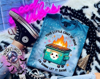 Dumpster Fire Bleached Soft Tee - Sarcastic Snarky Shirt