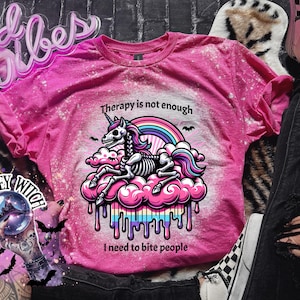 Skeleton Unicorn Shirt, Sarcastic Graphic Tee, Pastel Goth Bleached T Shirt, Therapy Bite People Top