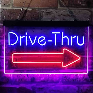 Drive Thru Arrow Right Dual Color LED Neon Sign st6-i3895