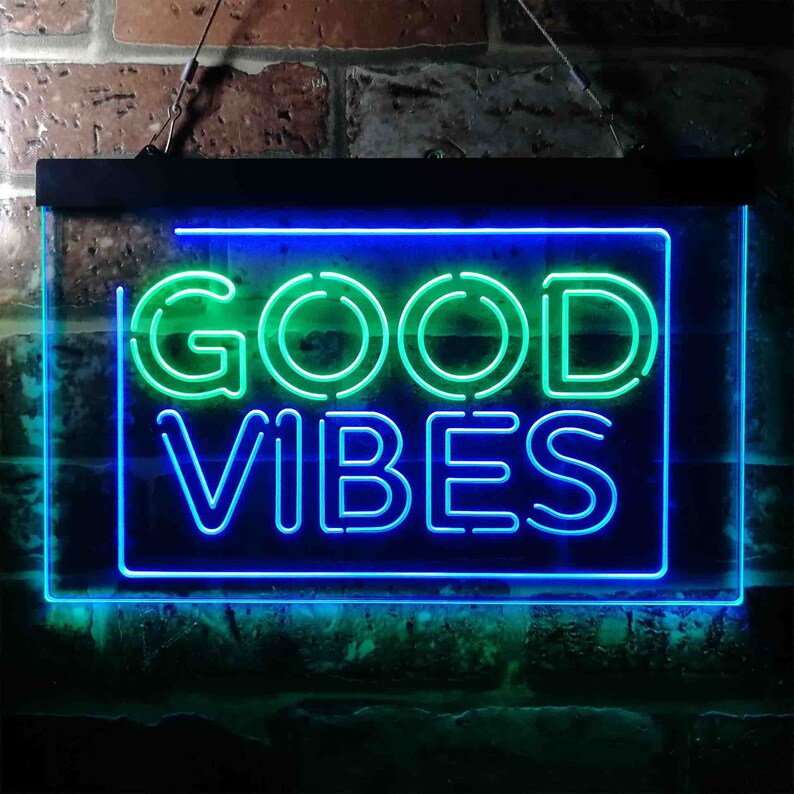 Good Vibes Rectangle Room Decoration Dual Color LED Neon Sign Etsy