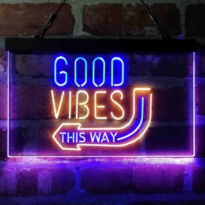 Good Vibes Arrow This Way Dual Color LED Neon Sign st6-i4059