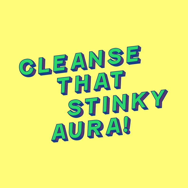 Cleanse That Stinky Aura Digital Print in Highlighter Quote Etsy