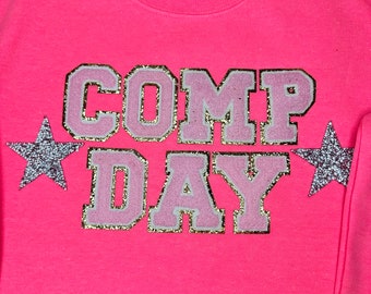 Comp Day  Sweatshirt| Cheer sweatshirt| Competition Day sweatshirt