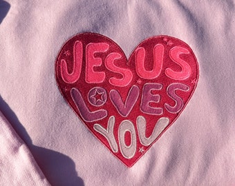 Jesus Loves You Embroidery Sweatshirt, He Loved Us First, Christian Sweatshirt