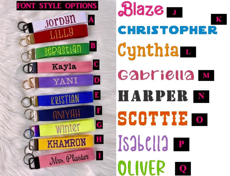 May include: A collection of fabric keychains with metal rings, each embroidered with names like Jordyn, Lilly, Sebastian, Kayla, Yani, Kristian, Aniyah, Winter, Khamron, and Mrs. Plaster. The right side displays font style options labeled J through Q.