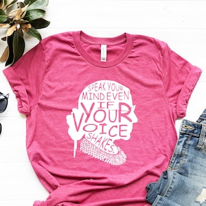 Speak Your Mind Even If Your Voice Shakes, Notorious rgb shirt on heart, Rbg Tshirt, Ruth Bader Shirt, Notorious RBG, RBG SILHOUETTE