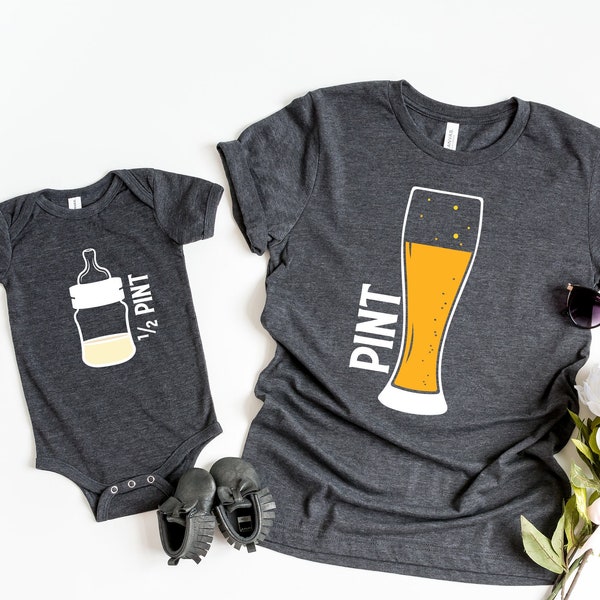 Pint Half Pint Matching T-shirts, Dad Baby Father Son Matching Shirts, First Birthday As A Dad, Daddy And Me Shirt, Dad of Girl, Dad of Boy